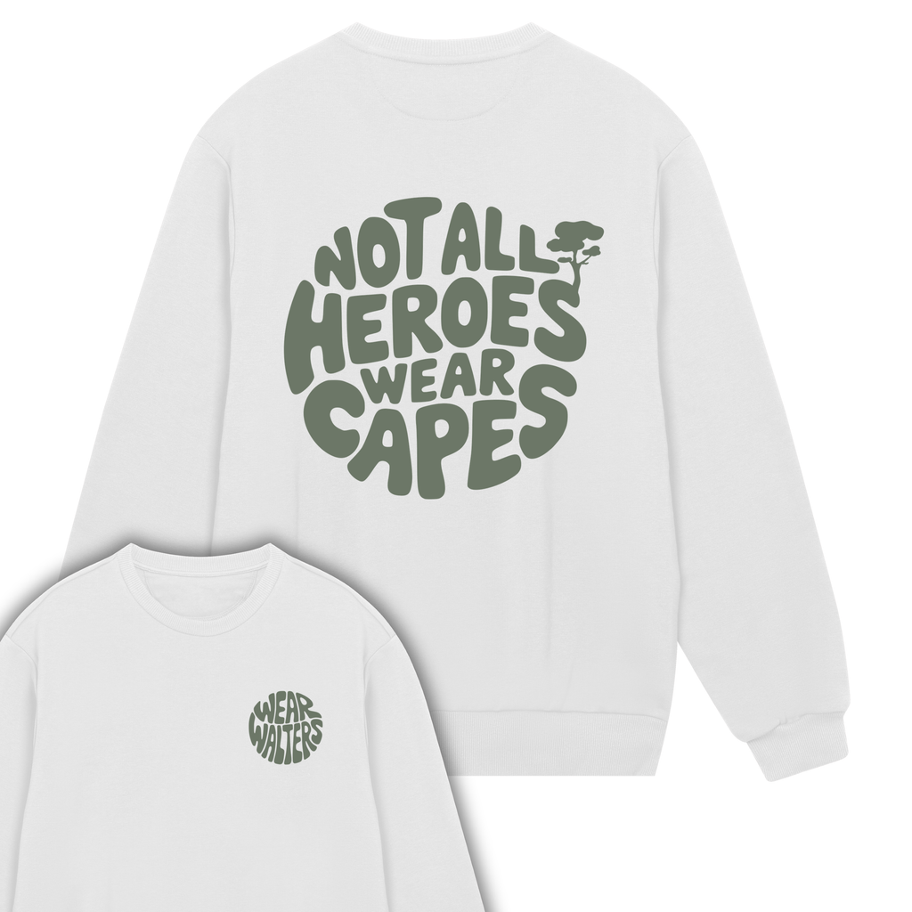 Not All Heroes - Regular Sweatshirt