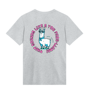 No Prob-llama - Regular Tee