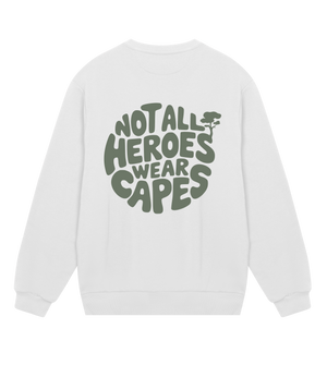 Not All Heroes - Regular Sweatshirt